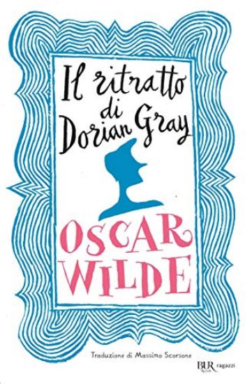 Immagine di RITRATTO DI DORIAN GRAY. EDIZ. INTEGRALE (IL)