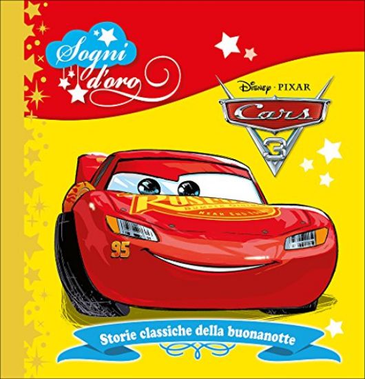 Immagine di CARS 3. SOGNI D`ORO. EDIZ. A COLORI