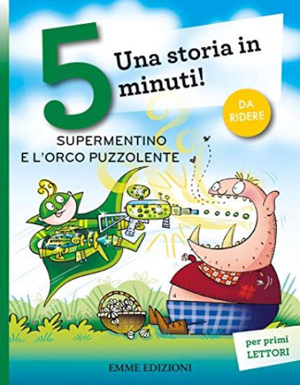 Immagine di SUPERMENTINO E L`ORCO PUZZOLENTE. UNA STORIA IN 5 MINUTI!