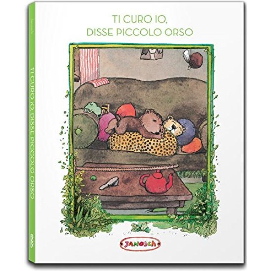 Immagine di TI CURO IO, DISSE PICCOLO ORSO