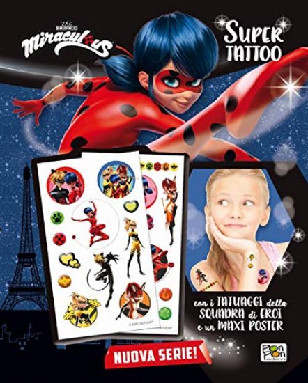 Immagine di SUPER TATTOO. MIRACULOUS. LE STORIE DI LADYBUG E CHAT NOIR. CON POSTER