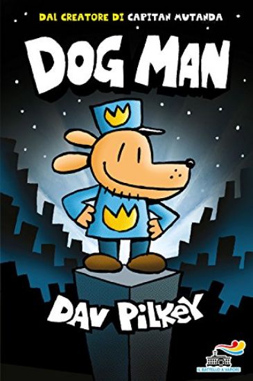 Immagine di DOG MAN. EDIZ. A COLORI