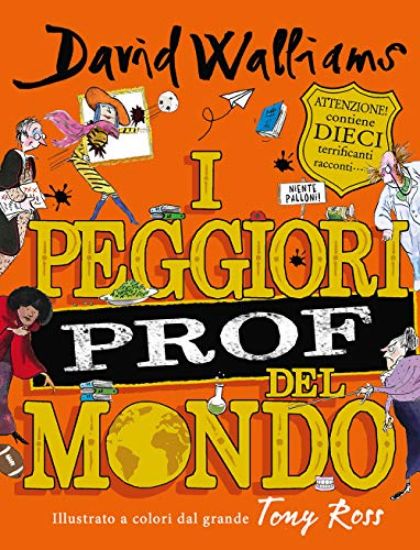 Immagine di PEGGIORI PROF DEL MONDO (I)