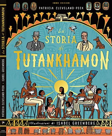 Immagine di STORIA DI TUTANKHAMON. EDIZ. A COLORI (LA)