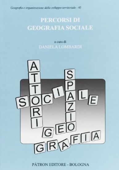 Immagine di PERCORSI DI GEOGRAFIA SOCIALE