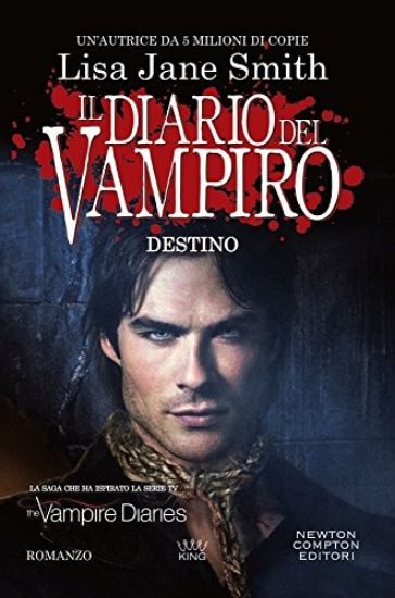 Immagine di DESTINO. IL DIARIO DEL VAMPIRO