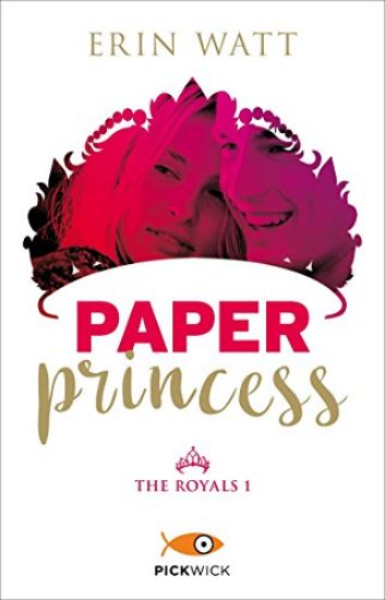 Immagine di PAPER PRINCESS. THE ROYALS