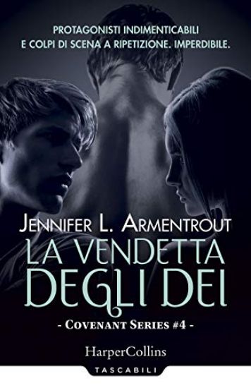 Immagine di VENDETTA DEGLI DEI. COVENANT SERIES (LA) - VOLUME 4