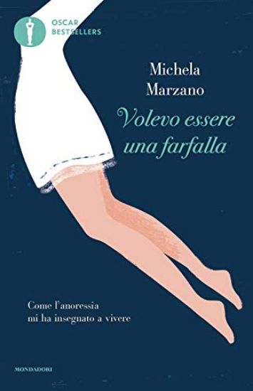 Immagine di VOLEVO ESSERE UNA FARFALLA. COME L`ANORESSIA MI HA INSEGNATO A VIVERE