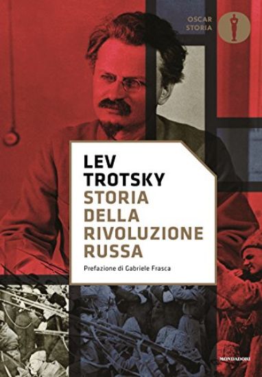 Immagine di STORIA DELLA RIVOLUZIONE RUSSA