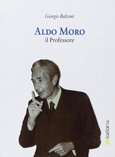 Immagine di ALDO MORO IL PROFESSORE