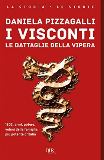 Immagine di VISCONTI. LE BATTAGLIE DELLA VIPERA (I)