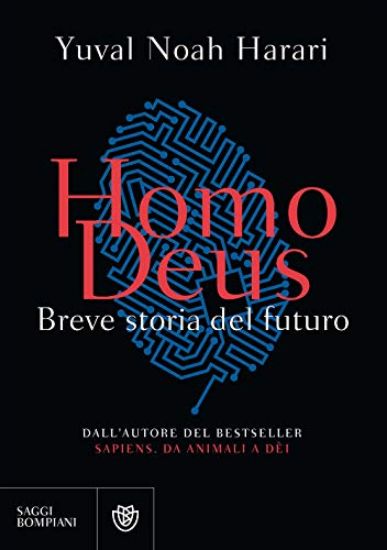 Immagine di HOMO DEUS. BREVE STORIA DEL FUTURO