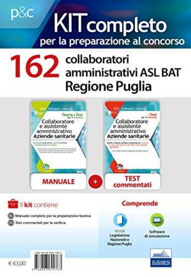 Immagine di KIT CONCORSO 162 COLLABORATORI AMMINISTRATIVI ASL BAT PUGLIA. MANUALE, TEST COMMENTATI, MODULISTICA