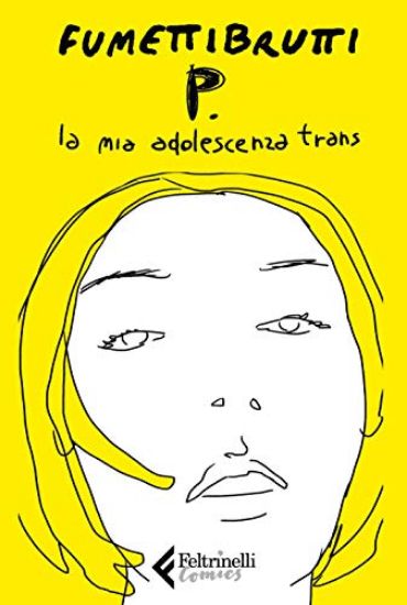 Immagine di P. LA MIA ADOLESCENZA TRANS