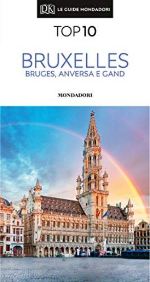 Immagine di BRUXELLES, BRUGES, ANVERSA E GAND