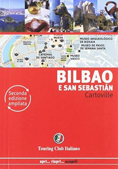 Immagine di BILBAO E SAN SEBASTIÁN. EDIZ. AMPLIATA