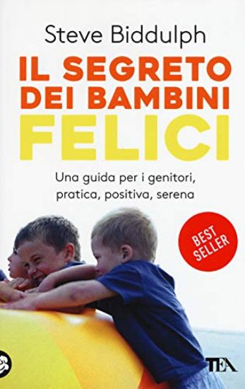 Immagine di SEGRETO DEI BAMBINI FELICI (IL)