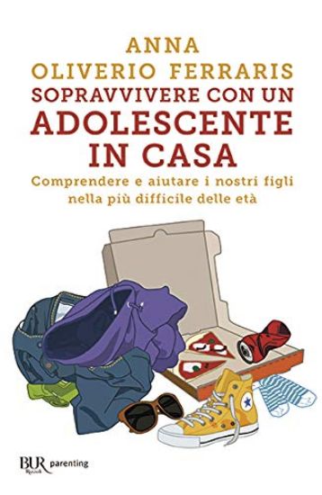 Immagine di SOPRAVVIVERE CON UN ADOLESCENTE IN CASA. COMPRENDERE E AIUTARE I NOSTRI FIGLI NELLA PIU` DIFFICI...