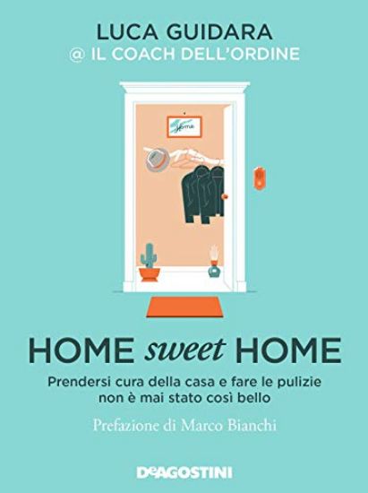 Immagine di HOME SWEET HOME. PRENDERSI CURA DELLA CASA E FARE LE PULIZIE NON E` MAI STATO COSI` BELLO