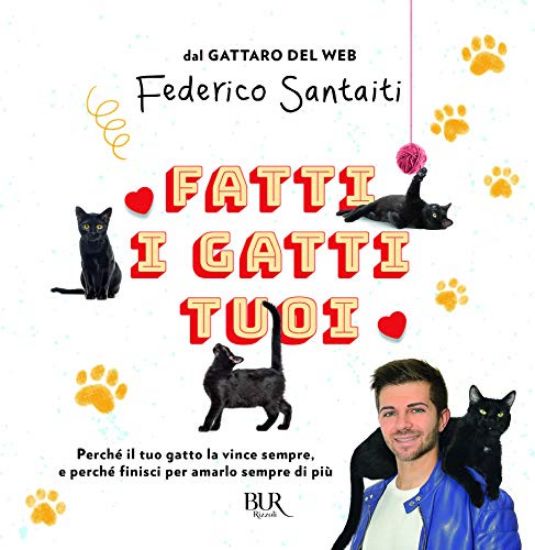 Immagine di FATTI I GATTI TUOI