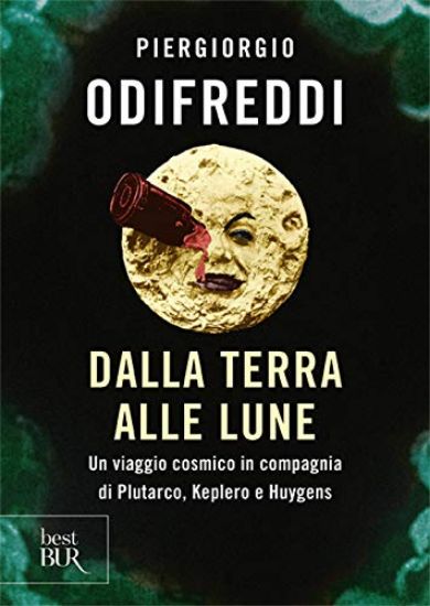 Immagine di DALLA TERRA ALLE LUNE. UN VIAGGIO COSMICO IN COMPAGNIA DI PLUTARCO, KEPLERO E HUYGENS