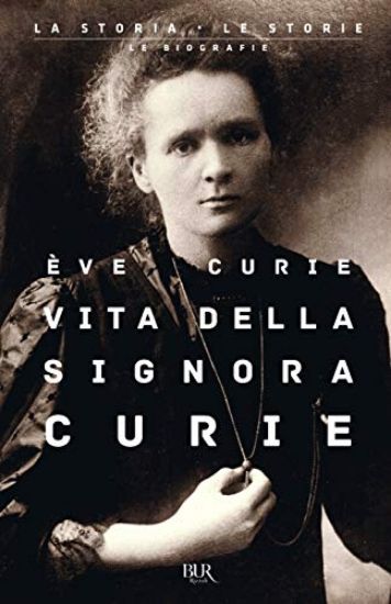 Immagine di VITA DELLA SIGNORA CURIE