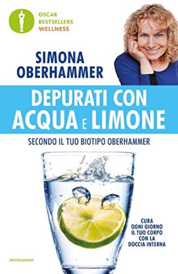 Immagine di DEPURATI CON ACQUA E LIMONE SECONDO IL TUO BIOTIPO OBERHAMMER. IL RIMEDIO NATURALE QUOTIDIANO UT...