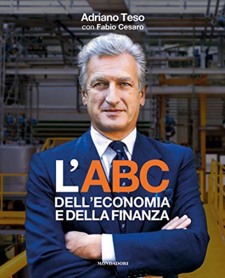 Immagine di ABC DELL`ECONOMIA E DELLA FINANZA (L`)