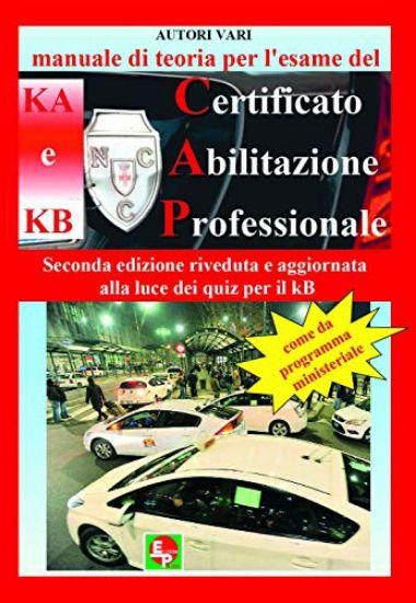 Immagine di MANUALE DI TEORIA PER L`ESAME DI TEORIA DEL CERTIFICATO DI ABILITAZIONE PROFESSIONALE DEL TIPO KA E