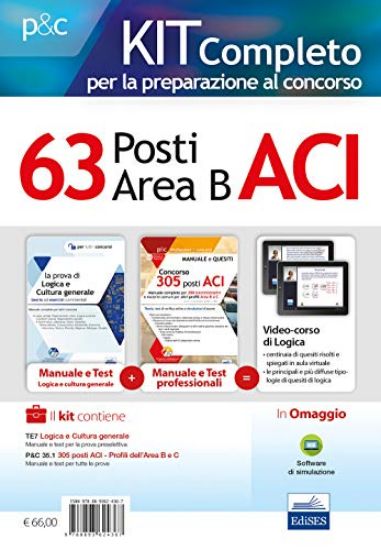 Immagine di KIT COMPLETO PER LA PREPARAZIONE AL CONCORSO 63 POSTI NELL`ACI (AREA B). MANUALE DI PREPARAZIONE...