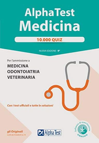 Immagine di ALPHA TEST. MEDICINA. 10.000 QUIZ. PER L`AMMISSIONE A MEDICINA, ODONTOIATRIA E VETERINARIA. CON ...