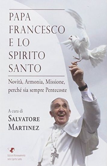 Immagine di PAPA FRANCESCO E LO SPIRITO SANTO