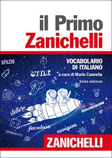 Immagine di PRIMO ZANICHELLI. VOCABOLARIO DI ITALIANO (IL)