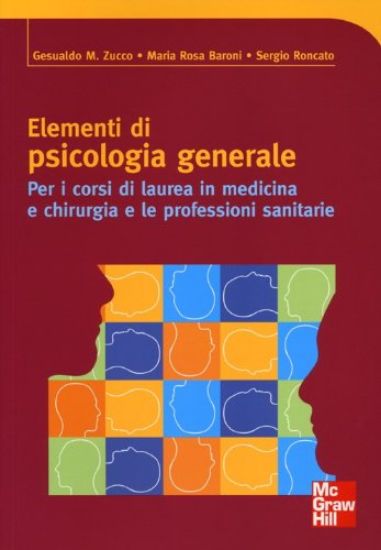 Immagine di ELEMENTI DI PSICOLOGIA GENERALE