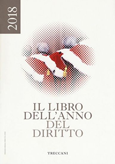 Immagine di TRECCANI. IL LIBRO DELL`ANNO DEL DIRITTO 2018