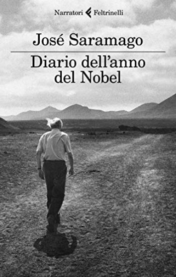 Immagine di DIARIO DELL`ANNO DEL NOBEL. L`ULTIMO QUADERNO DI LANZAROTE