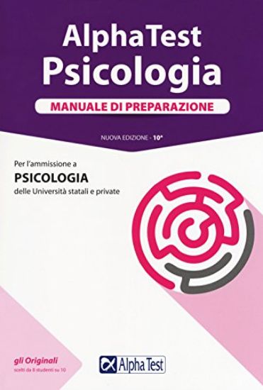 Immagine di ALPHA TEST. PSICOLOGIA. MANUALE DI PREPARAZIONE