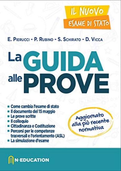 Immagine di GUIDA ALLE PROVE - IL NUOVO ESAME DI STATO