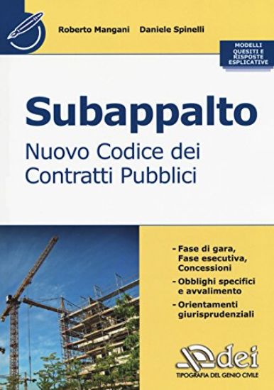 Immagine di SUBAPPALTO. NUOVO CODICE DEI CONTRATTI PUBBLICI