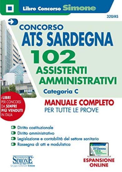 Immagine di CONCORSO ATS SARDEGNA 102 ASSISTENTI AMMINISTRATIVI CATEGORIA C - MANUALE COMPLETO