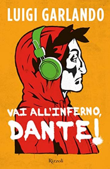 Immagine di VAI ALL`INFERNO, DANTE!