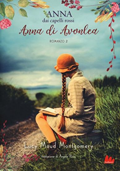 Immagine di ANNA DI AVONLEA. ANNA DAI CAPELLI ROSSI - VOLUME 2