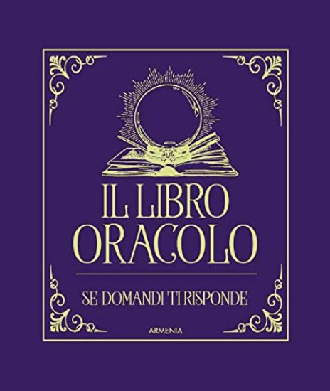 Immagine di LIBRO ORACOLO. SE DOMANDI TI RISPONDE (IL)