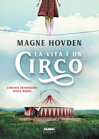 Immagine di VITA E` UN CIRCO (LA)