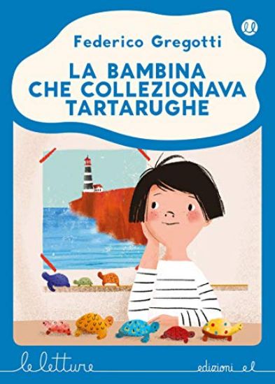 Immagine di BAMBINA CHE COLLEZIONAVA TARTARUGHE (LA)