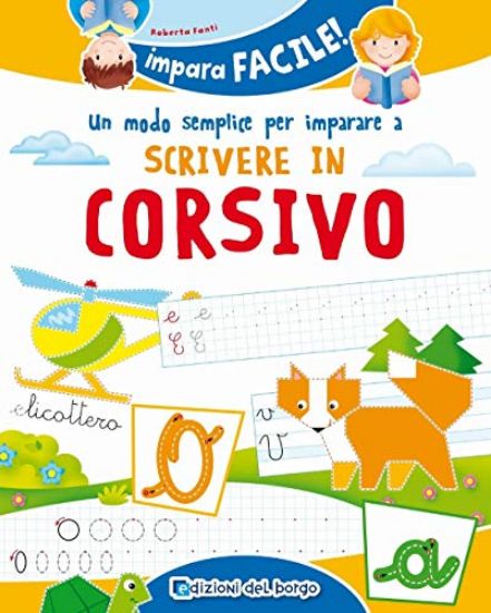 Immagine di MODO SEMPLICE PER IMPARARE A SCRIVERE IN CORSIVO (UN)