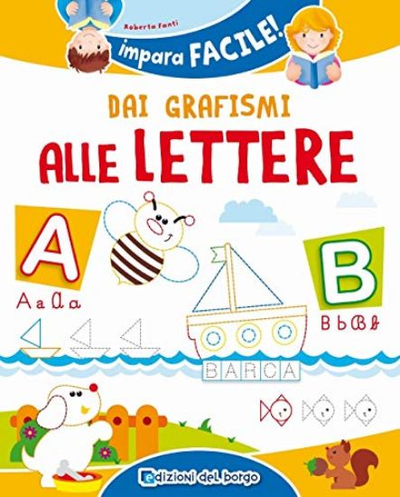 Immagine di DAI GRAFISMI ALLE LETTERE