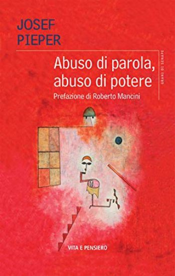 Immagine di ABUSO DI PAROLA, ABUSO DI POTERE