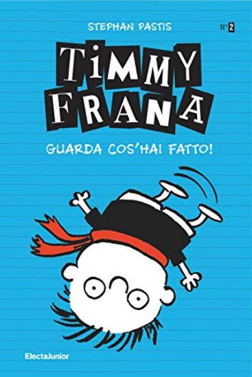 Immagine di TIMMY FRANA. GUARDA COS`HAI FATTO! - VOLUME 2